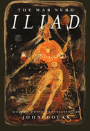 The War Nerd Iliad-9781627310505