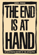 The End Is At Hand-9781627311342