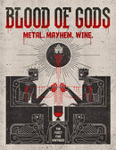 Blood of Gods : Metal. Mayhem. Wine.-9781627311601