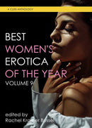Best Women's Erotica Of The Year, Volume 9-9781627783262