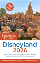 The Unofficial Guide to Disneyland 2026-9781628091663