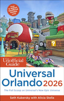 The Unofficial Guide to Universal Orlando 2026-9781628091687