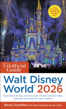 Unofficial Guide to Walt Disney World 2026-9781628091700