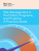 Risk Management in Portfolios, Programs, and Projects: A Practice Guide-9781628258165