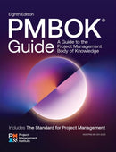 Guide to the Project Management Body of Knowledge (PMBOK® Guide) — Eighth Edition and The Standard for Project Management