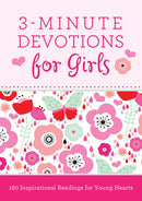 3-Minute Devotions for Girls : 180 Inspirational Readings for Young Hearts-9781628366389