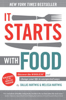 It Starts With Food - Revised Edition : Discover the Whole30 and Change Your Life in Unexpected Ways-9781628600544