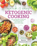 Quick & Easy Ketogenic Cooking : Time-Saving Paleo Recipes and Meal Plans to Improve Your Health and Help You Lose Weight-9781628601008