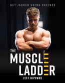 The Muscle Ladder : Get Jacked Using Science-9781628604863