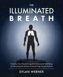 The Illuminated Breath-9781628605006
