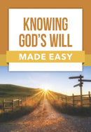Knowing God's Will Made Easy-9781628628234
