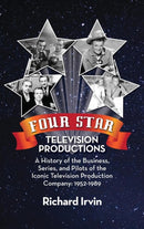Four Star Television Productions (hardback)-9781629334172