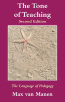 The Tone of Teaching : The Language of Pedagogy-9781629584201