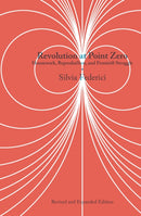 Revolution at Point Zero (2nd. Edition) : Housework, Reproduction, and Feminist Struggle-9781629637976