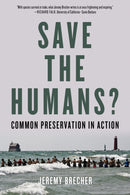 Save The Humans? : Common Preservation in Action-9781629637983