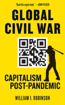 Global Civil War : Capitalism Post-Pandemic-9781629639383