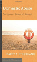 Domestic Abuse: Recognize, Respond, Rescue-9781629953281