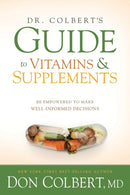 Dr. Colbert'S Guide To Vitamins And Supplements-9781629987637