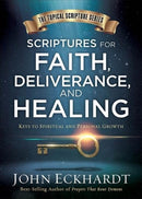 Scriptures For Faith, Deliverance, And Healing-9781629991368