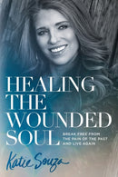 Healing the Wounded Soul-9781629991900