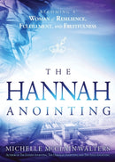 Hannah Anointing, The-9781629995670