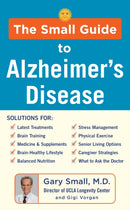 The Small Guide to Alzheimer's Disease-9781630061272