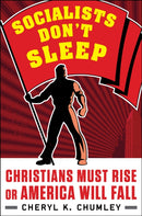 Socialists Don't Sleep