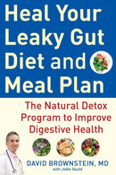 Heal Your Leaky Gut Diet and Food Plan : A 4-Week Detox Program to Improve Digestive Health-9781630062217