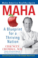 MAHA : Make America Healthy Again: A Blueprint for a Thriving Nation-9781630063146