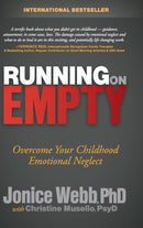 Running on Empty : Overcome Your Childhood Emotional Neglect-9781630471040