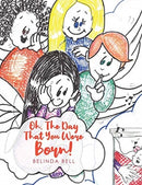 Oh, The Day That You Were Born!-9781630501648