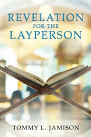 REVELATION for the LAYPERSON-9781630505158