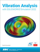 Vibration Analysis with SOLIDWORKS Simulation 2022-9781630574888