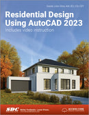 Residential Design Using AutoCAD 2023-9781630575113