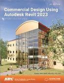 Commercial Design Using Autodesk Revit 2023-9781630575229