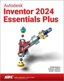Autodesk Inventor 2024 Essentials Plus-9781630575892