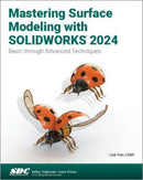 Mastering Surface Modeling with SOLIDWORKS 2024-9781630576417