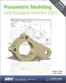 Parametric Modeling with Autodesk Inventor 2025-9781630576585
