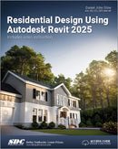 Residential Design Using Autodesk Revit 2025-9781630576592