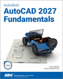 Autodesk AutoCAD 2027 Fundamentals