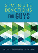 3-Minute Devotions for Guys : 180 Encouraging Readings for Teens-9781630588571