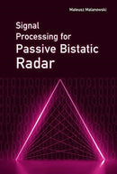 Signal Processing for Passive Bistatic Radar-9781630816629
