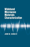 Wideband Microwave Materials Characterization-9781630819460