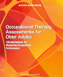 Occupational Therapy Assessments for Older Adults : 100 Instruments for Measuring Occupational Performance-9781630913588