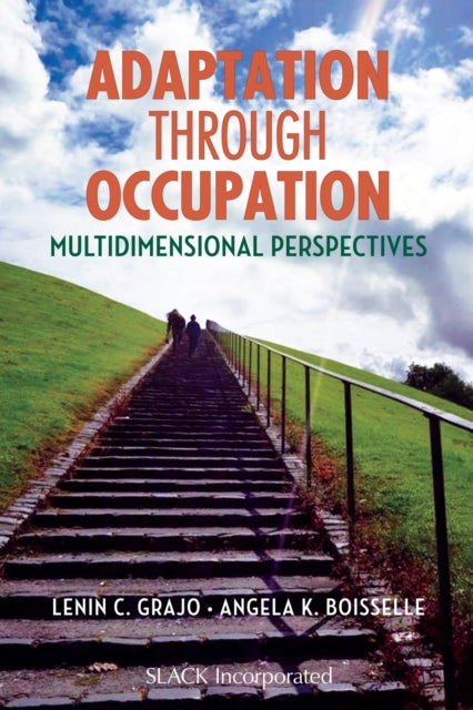 Adaptation Through Occupation : Multidimensional Perspectives-9781630913991