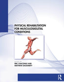 Physical Rehabilitation for Musculoskeletal Conditions-9781630918101