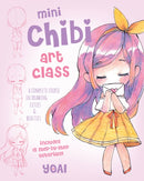 Mini Chibi Art Class : A Complete Course in Drawing Cuties and Beasties - Includes 19 Step-by-Step Tutorials! Volume 2-9781631067174