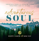 Adventurous Soul : Empowering Words of Wisdom & Stories from Women Who Get Outside Volume 8-9781631068423