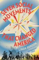 Seven Social Movements That Changed America-9781631493713