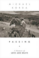 Passing : A Memoir of Love and Death-9781631494642